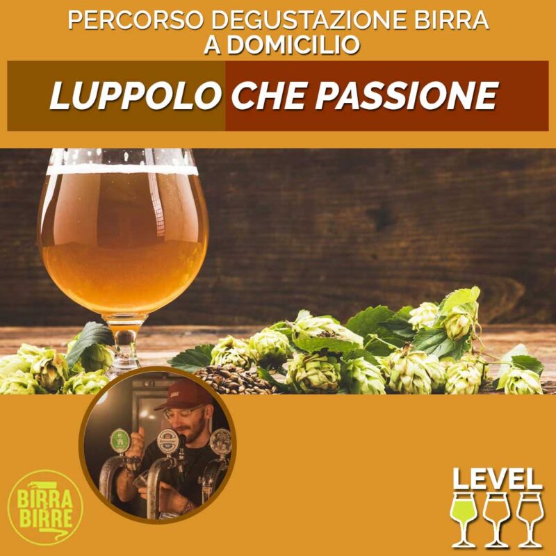 DEGUSTAZIONE BIRRA LUPPOLO-CHE-PASSIONE